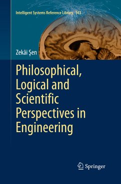 Philosophical, Logical and Scientific Perspectives in Engineering (eBook, PDF) - Şen, Zekâi