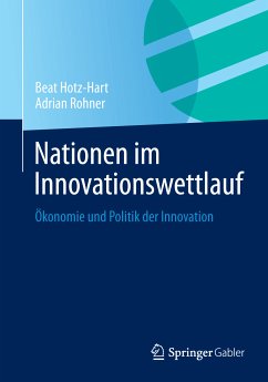 Nationen im Innovationswettlauf (eBook, PDF) - Hotz-Hart, Beat; Rohner, Adrian