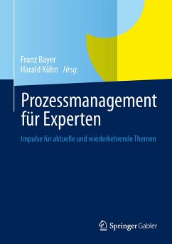 Prozessmanagement für Experten (eBook, PDF)