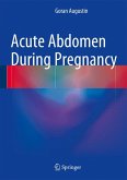 Acute Abdomen During Pregnancy (eBook, PDF)