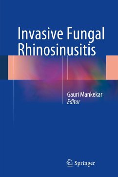 Invasive Fungal Rhinosinusitis (eBook, PDF)