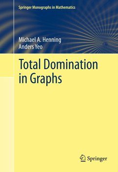 Total Domination in Graphs (eBook, PDF) - Henning, Michael A.; Yeo, Anders