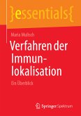 Verfahren der Immunlokalisation (eBook, PDF)