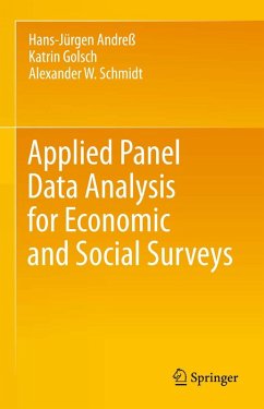 Applied Panel Data Analysis for Economic and Social Surveys (eBook, PDF) - Andreß, Hans-Jürgen; Golsch, Katrin; Schmidt, Alexander W.
