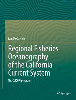 Regional Fisheries Oceanography of the California Current System (eBook, PDF) - McClatchie, Sam