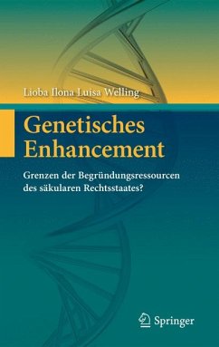 Genetisches Enhancement (eBook, PDF) - Welling, Lioba Ilona Luisa