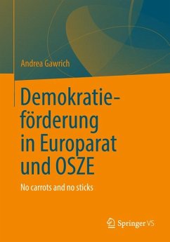 Demokratieförderung von Europarat und OSZE (eBook, PDF) - Gawrich, Andrea