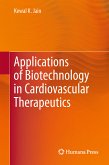 Applications of Biotechnology in Cardiovascular Therapeutics (eBook, PDF)
