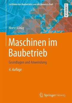 Maschinen im Baubetrieb (eBook, PDF) - König, Horst