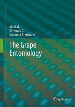 The Grape Entomology (eBook, PDF) - Mani, M.; Shivaraju, C.; Kulkarni, Narendra S.