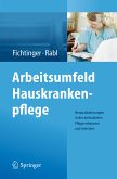 Arbeitsumfeld Hauskrankenpflege (eBook, PDF)