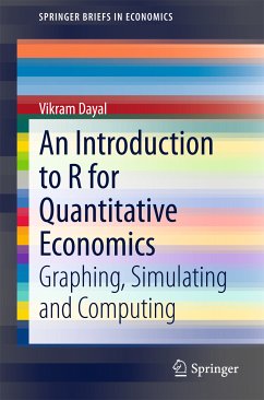 An Introduction to R for Quantitative Economics (eBook, PDF) - Dayal, Vikram