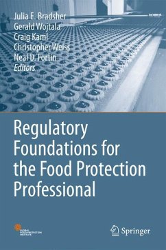 Regulatory Foundations for the Food Protection Professional (eBook, PDF)