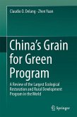 China&quote;s Grain for Green Program (eBook, PDF)