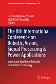 The 8th International Conference on Robotic, Vision, Signal Processing & Power Applications (eBook, PDF)