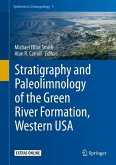 Stratigraphy and Paleolimnology of the Green River Formation, Western USA (eBook, PDF)