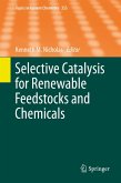 Selective Catalysis for Renewable Feedstocks and Chemicals (eBook, PDF)