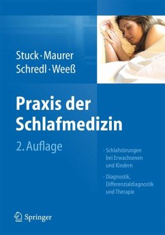 Praxis der Schlafmedizin (eBook, PDF) - Stuck, Boris A.; Maurer, Joachim T.; Schredl, Michael; Weeß, Hans-Günter