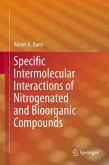 Specific Intermolecular Interactions of Nitrogenated and Bioorganic Compounds (eBook, PDF)