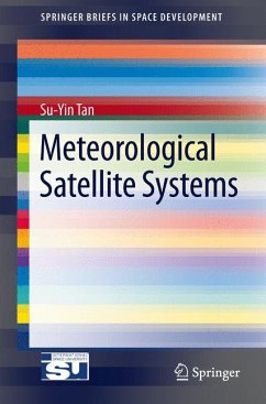 Meteorological Satellite Systems (eBook, PDF) - Tan, Su-Yin