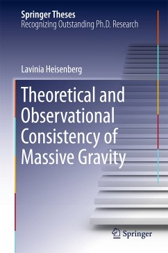 Theoretical and Observational Consistency of Massive Gravity (eBook, PDF) - Heisenberg, Lavinia