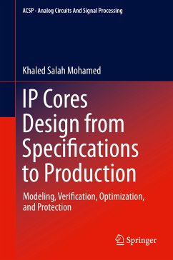 IP Cores Design from Specifications to Production (eBook, PDF) - Mohamed, Khaled Salah