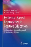 Evidence-Based Approaches in Positive Education (eBook, PDF)