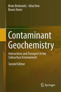 Contaminant Geochemistry (eBook, PDF) - Berkowitz, Brian; Dror, Ishai; Yaron, Bruno