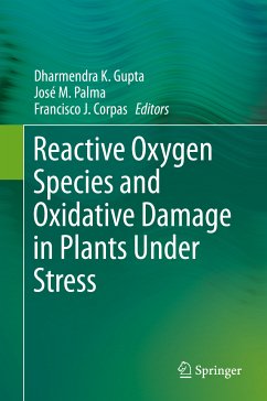 Reactive Oxygen Species and Oxidative Damage in Plants Under Stress (eBook, PDF)