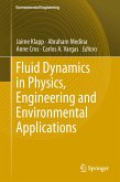 Fluid Dynamics in Physics, Engineering and Environmental Applications (eBook, PDF)