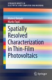 Spatially Resolved Characterization in Thin-Film Photovoltaics (eBook, PDF)