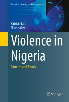 Violence in Nigeria (eBook, PDF) - Taft, Patricia; Haken, Nate