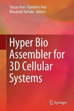 Hyper Bio Assembler for 3D Cellular Systems (eBook, PDF)