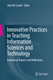 Innovative Practices in Teaching Information Sciences and Technology (eBook, PDF)