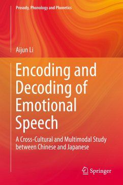 Encoding and Decoding of Emotional Speech (eBook, PDF) - Li, Aijun