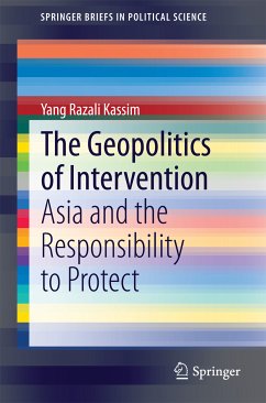 The Geopolitics of Intervention (eBook, PDF) - Kassim, Yang Razali