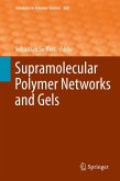 Supramolecular Polymer Networks and Gels (eBook, PDF)