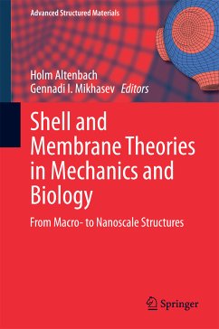 Shell and Membrane Theories in Mechanics and Biology (eBook, PDF)