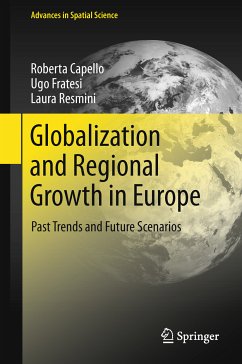 Globalization and Regional Growth in Europe (eBook, PDF) - Capello, Roberta; Fratesi, Ugo; Resmini, Laura