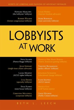 Lobbyists at Work (eBook, PDF) - Leech, Beth L.