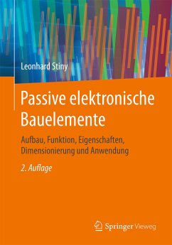 Passive elektronische Bauelemente (eBook, PDF) - Stiny, Leonhard