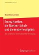 Emmy Noether, die Noether-Schule und... - Bild 1