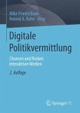 Digitale Politikvermittlung (eBook, PDF)