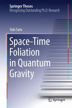 Space-Time Foliation in Quantum Gravity (eBook, PDF) - Sato, Yuki