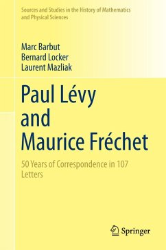 Paul Lévy and Maurice Fréchet (eBook, PDF) - Barbut, Marc; Locker, Bernard; Mazliak, Laurent