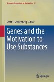 Genes and the Motivation to Use Substances (eBook, PDF)