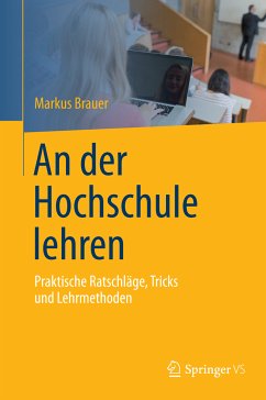 An der Hochschule lehren (eBook, PDF) - Brauer, Markus