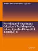 Proceedings of the International Colloquium in Textile Engineering, Fashion, Apparel and Design 2014 (ICTEFAD 2014) (eBook, PDF)