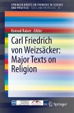 Carl Friedrich von Weizsäcker: Major Texts on Religion (eBook, PDF)