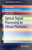 Optical Signal Processing by Silicon Photonics (eBook, PDF)